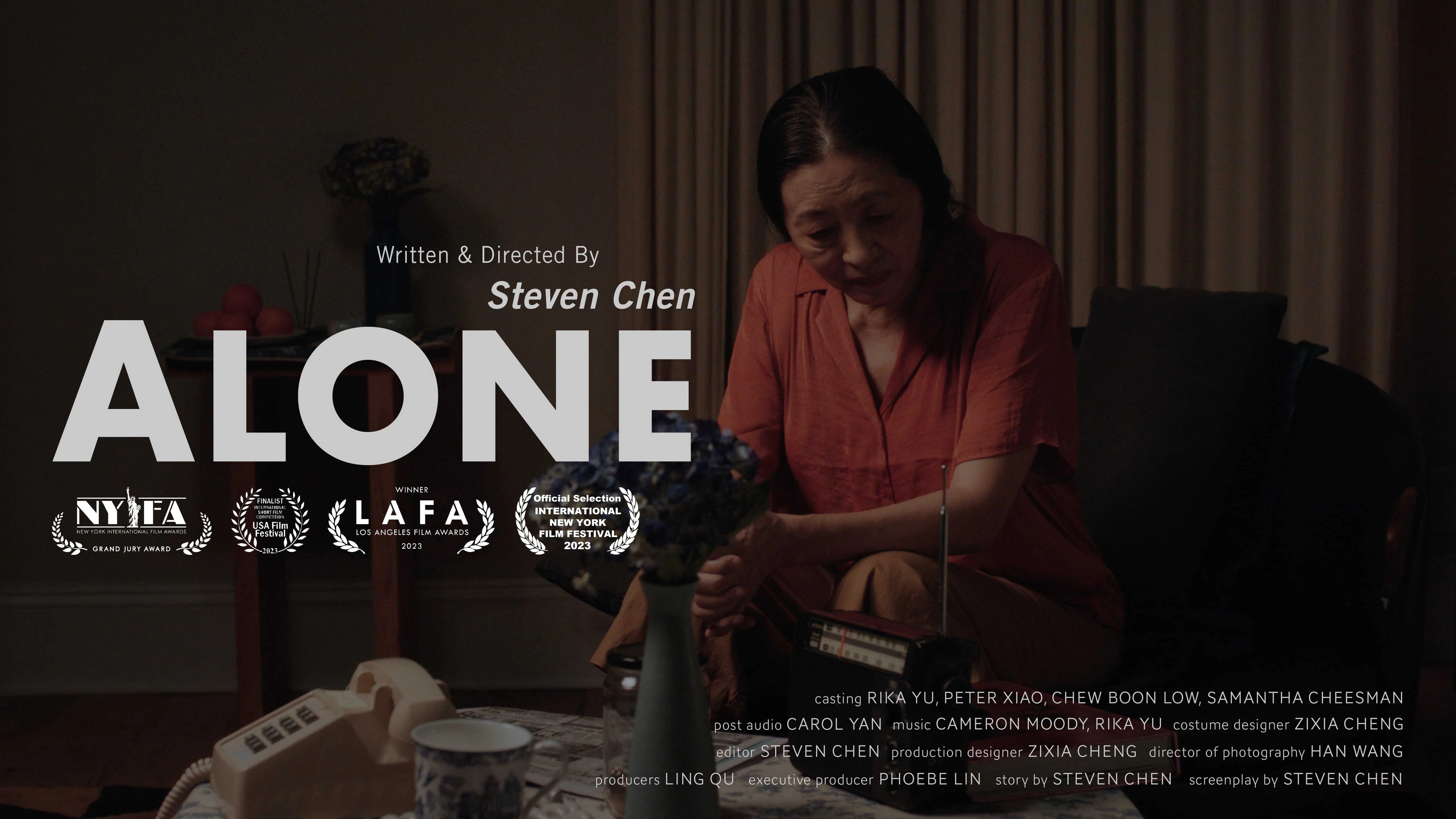 Alone official poster, written and directed by Steven Chen, with festival laurels